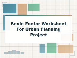 Planning Cities with Scale Factor Worksheets